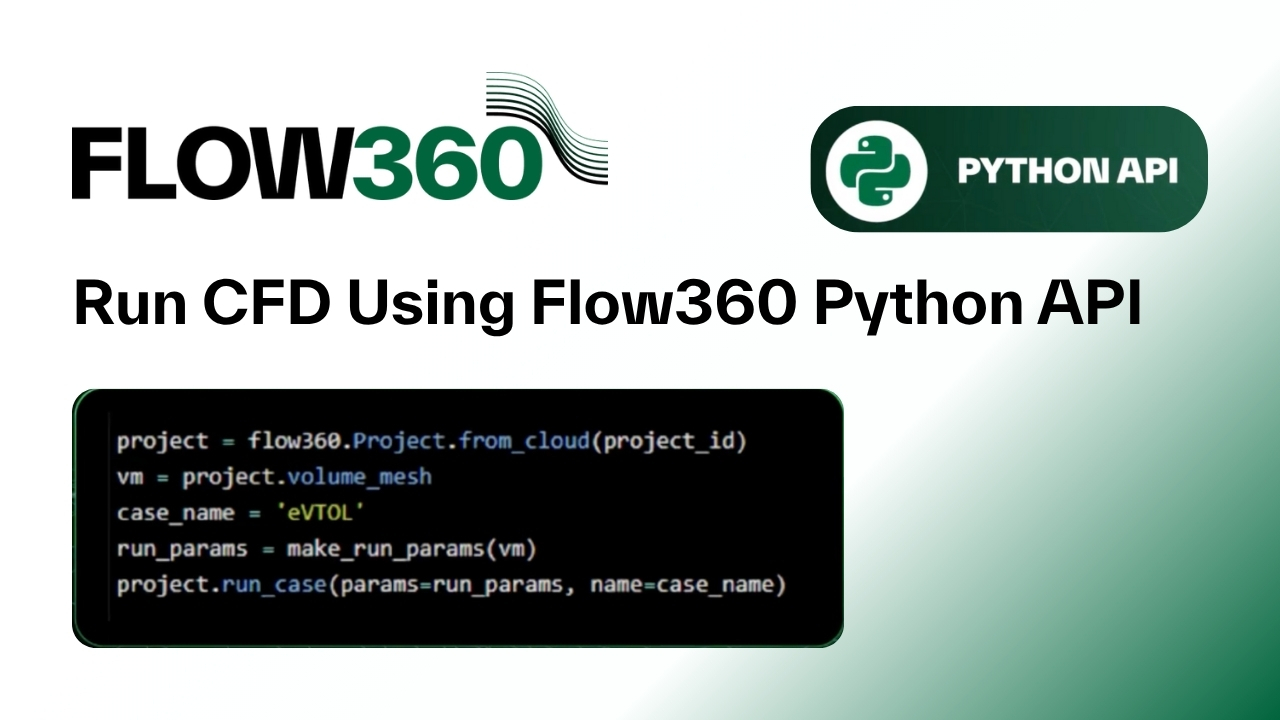Run CFD Using Flow360 Python API