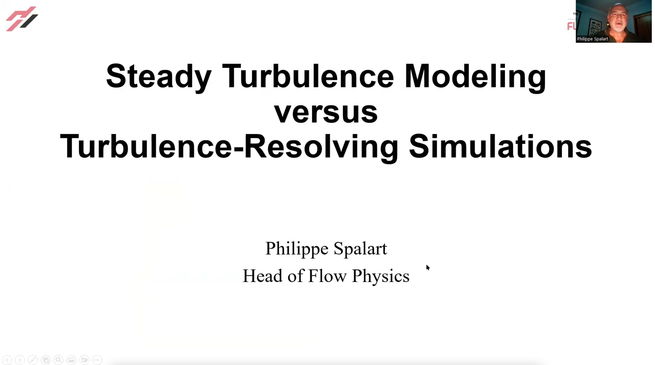 Lecture 5: Steady Turbulence vs. Turbulence-Resolving Simulations