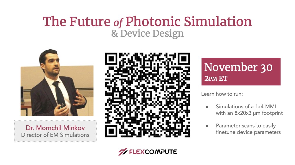 Tidy3D Webinar on Nov 30th: The Future of Photonic Simulation and Device Design